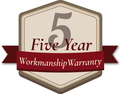 Five year workmanship warranty